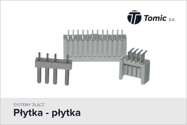 Złącza płytka - płytka